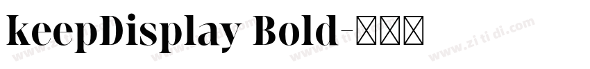 keepDisplay Bold字体转换